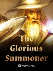 The Glorious Summoner Cage Novel