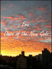 Era: Dawn of the New Gods Complex Novel