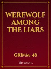 Werewolf among the liars Scott Novel