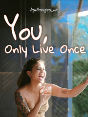You, Only Live Once Book
