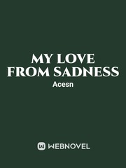 My Love from Sadness Book