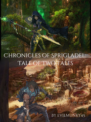 Chronicles of Sprigladel: Tale of Two Tales Book