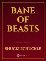 Bane of Beasts Troll Hunter Novel
