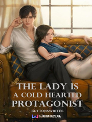 THE LADY IS A COLD HEARTED PROTAGONIST Book