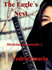 The Eagle´s Nest- Bluthund Community 3 Thailand Novel