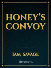 Honey’s convoy Book