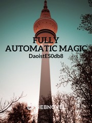 fully automatic magic Knight's & Magic Novel