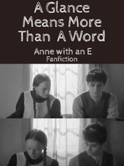 A Glance Means More Than A Word - Anne with an "E" Book