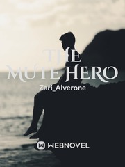 The Mute Hero Joke Novel