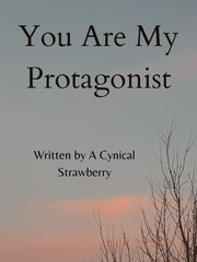 You Are My Protagonist (BL) Gay Fantasy Novel