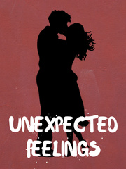 UnexpecteD FeelingS