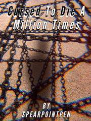 Cursed To Die A Million Times Femdom Novel