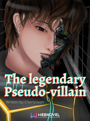 The Legendary Pseudo-villain