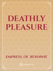 Deathly Pleasure Book