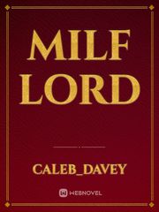 Milf lord Milf Novel