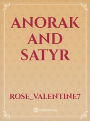 Anorak and Satyr Geek Novel