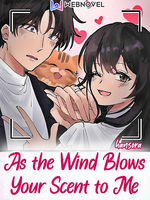 As the Wind Blows Your Scent to Me Book