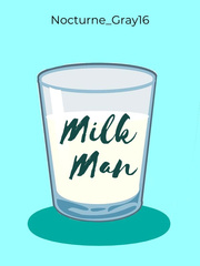 Milk Man The Face On The Milk Carton Novel