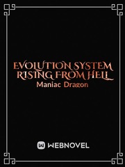 Evolution System Rising from Hell Femboy Novel