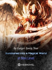 Summoned into a Magical World at Max Level Book