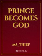 Prince Becomes God Book