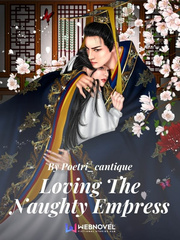 Loving the Naughty Empress Wedding Night Novel