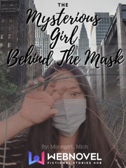 The Mysterious Girl Behind The Mask Book