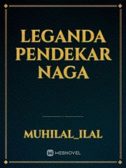 LEGANDA PENDEKAR NAGA Book