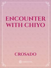 Encounter with Chiyo Kidnap Novel