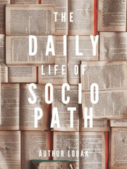 The Daily Life of Sociopath Ocd Novel