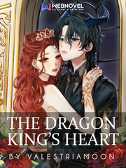 The Dragon King's Heart Kol Novel