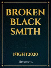 broken Black Smith Book