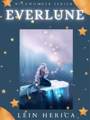 EVERLUNE : Hesther's Song I Hate You But I Love You Novel