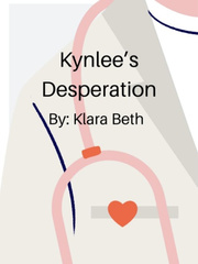 Kynlee’s Desperation Desperation Novel