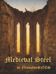 Medieval Steel Medieval Novel