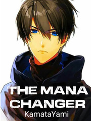 The Mana Changer (ID) Book
