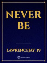 Never  be Book