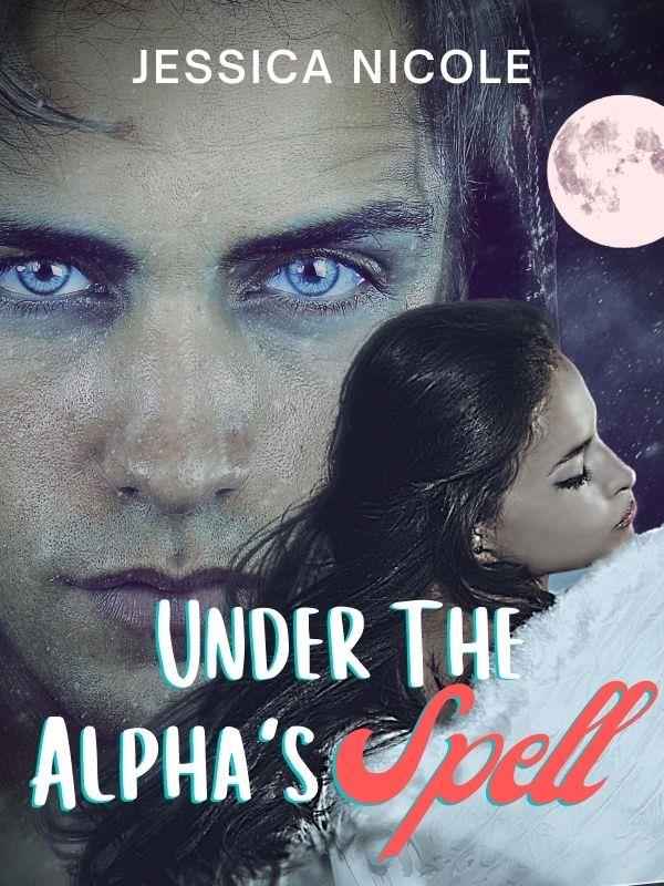 Under the Alpha's Spell Book
