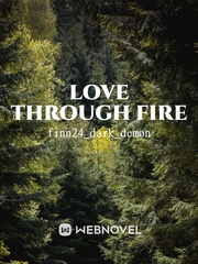 Love Through Fire Gay Love Novel