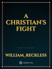 A Christian's Fight Book