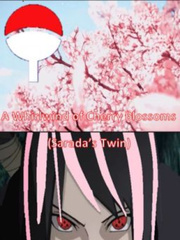 A Whirlwind Of Cherry Blossoms (Sarada's Twin Brother)