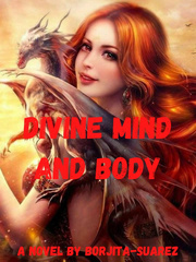 Divine mind and body Talent Novel