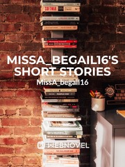 MissA_begail16's Short Stories Book