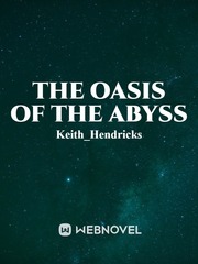 The Oasis of the Abyss Giantess Novel