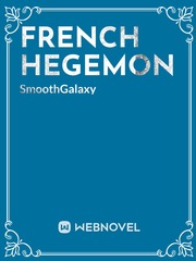 French Hegemon French Novel