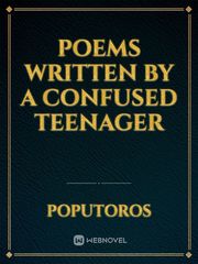 poems written by a confused teenager Corpse Bride Novel