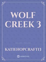 Wolf creek 3 Scorpius Novel