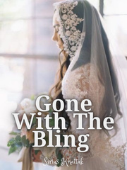 Gone With The Bling Peace Novel