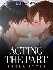 Acting The Part [BL] Gay Teen Novel