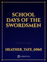 school days of the swordsmen